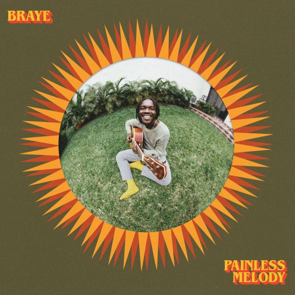 Braye – Painless Melody