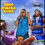 Breeder LW - Ndio Inafaa Kuwa Ft. Otile Brown