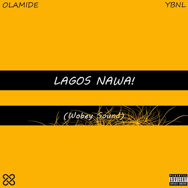 Olamide - On a Must Buzz ft. Phyno