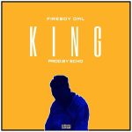 Fireboy DML – King