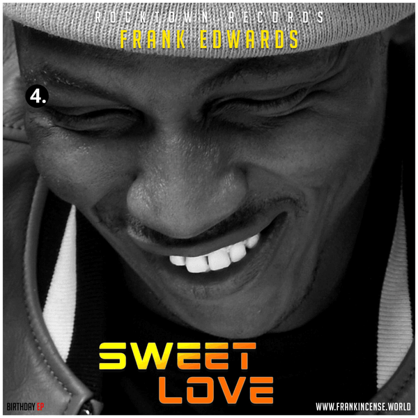 Frank Edwards - Sweet Love