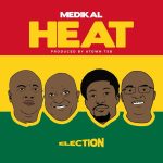 Medikal - HEAT